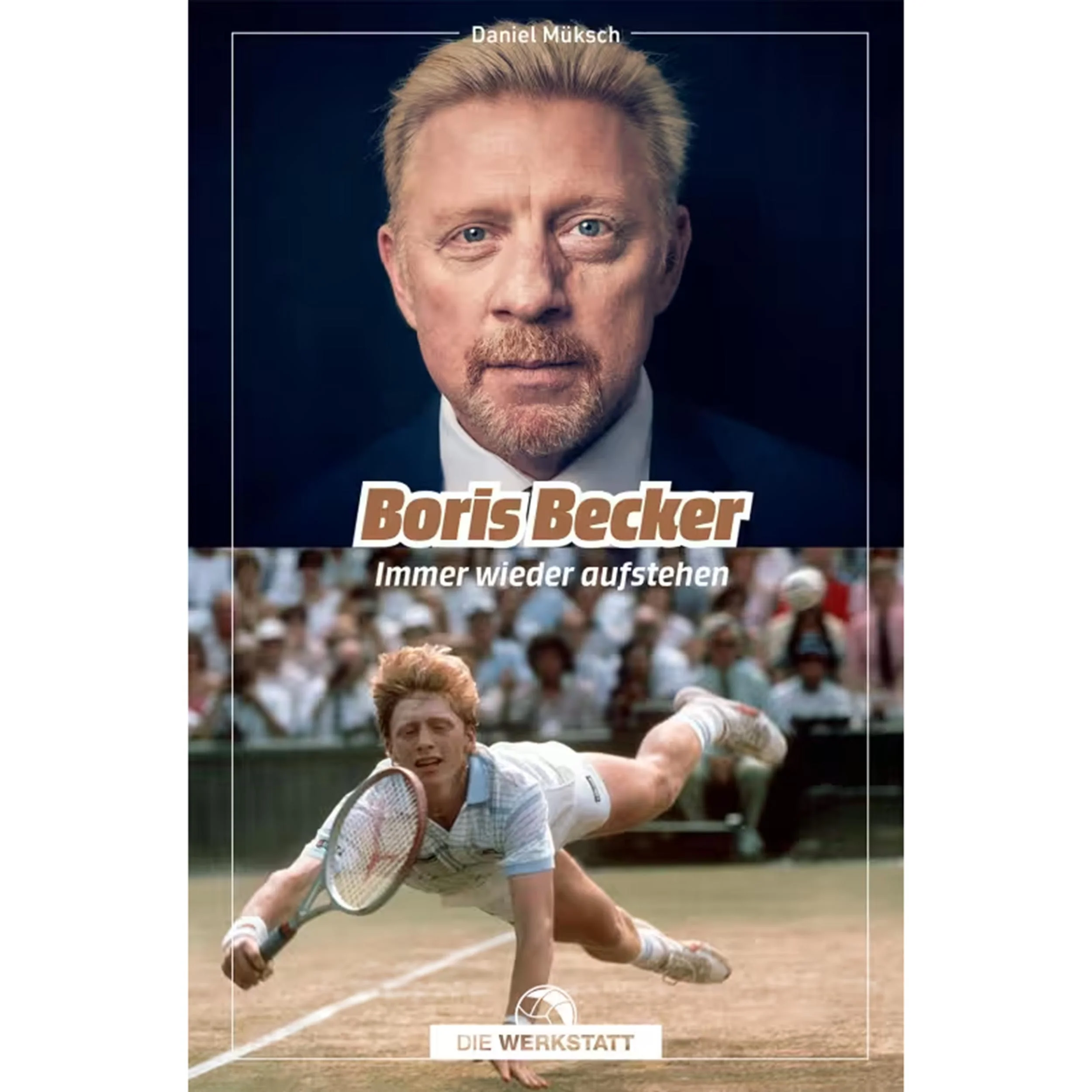 Boris Becker - Immer wieder aufstehen Bok